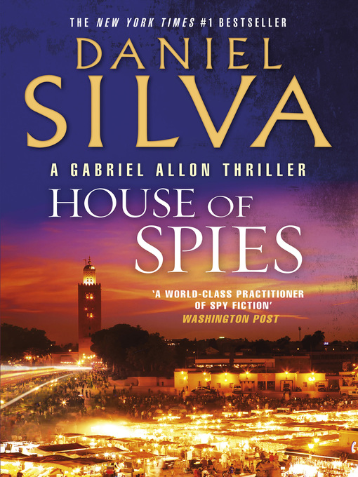 Title details for House of Spies by Daniel Silva - Wait list